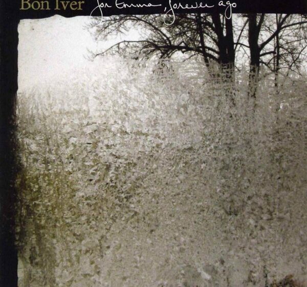 Bon Iver For Emma Forever Ago e1360353091619