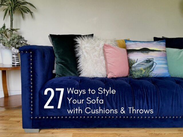 How To Style Your Sofa In 27 Ways With Cushions & Throws