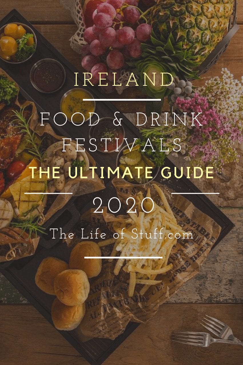 The Ultimate Guide to Food and Drink Festivals in Ireland 2020