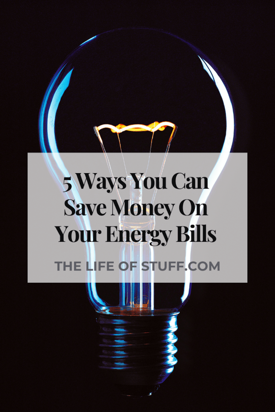 5-ways-you-can-save-money-on-your-energy-bills