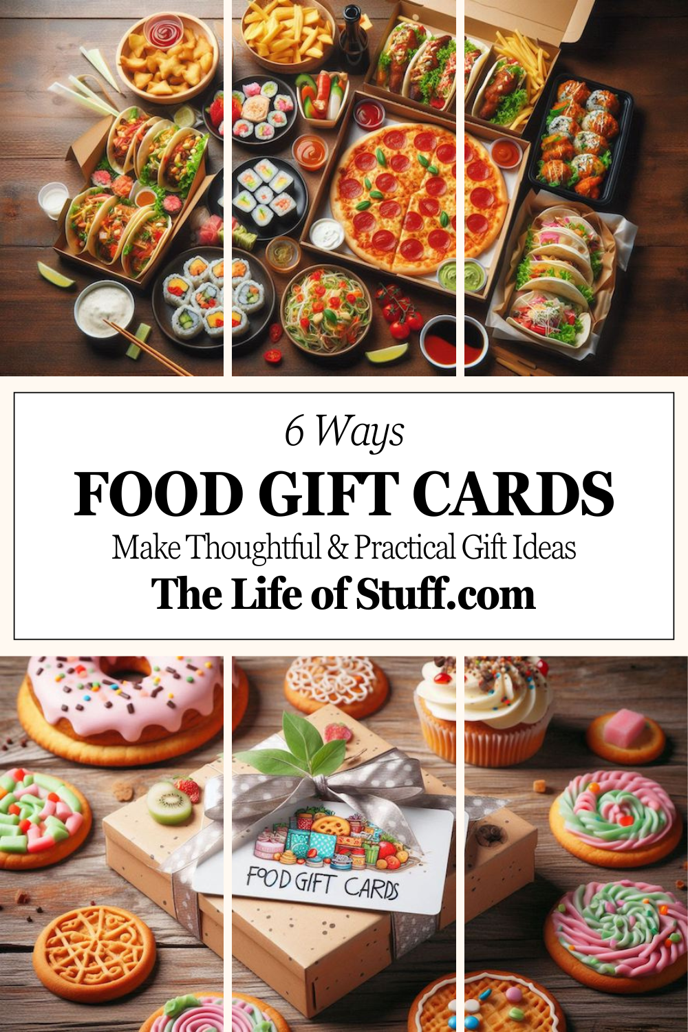 Ways Food Gift Cards Make Thoughtful, Practical Gift Ideas - The Life of Stuff